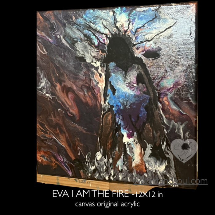 Eva -I AM the Fire -12x12 in - Image 3