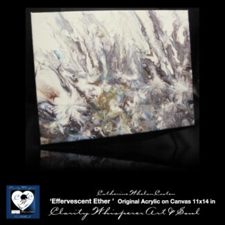 EFFERVESCENT ETHER-11x14 in